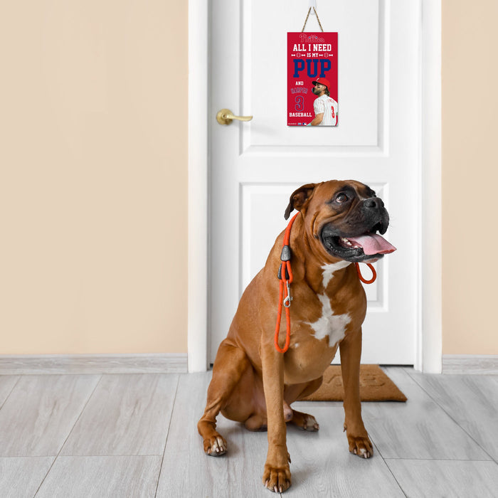 Philadelphia Phillies Bryce Harper All I Need is My Pup and Baseball Sign