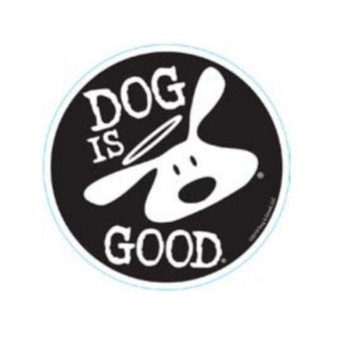Dog is Good Round Sticker