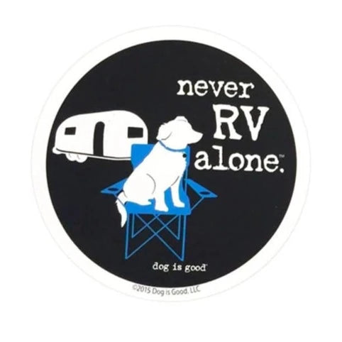 Never RV Alone Round Sticker