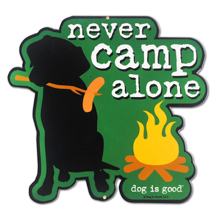Never Camp Alone 20 Gauge 15" Metal Sign