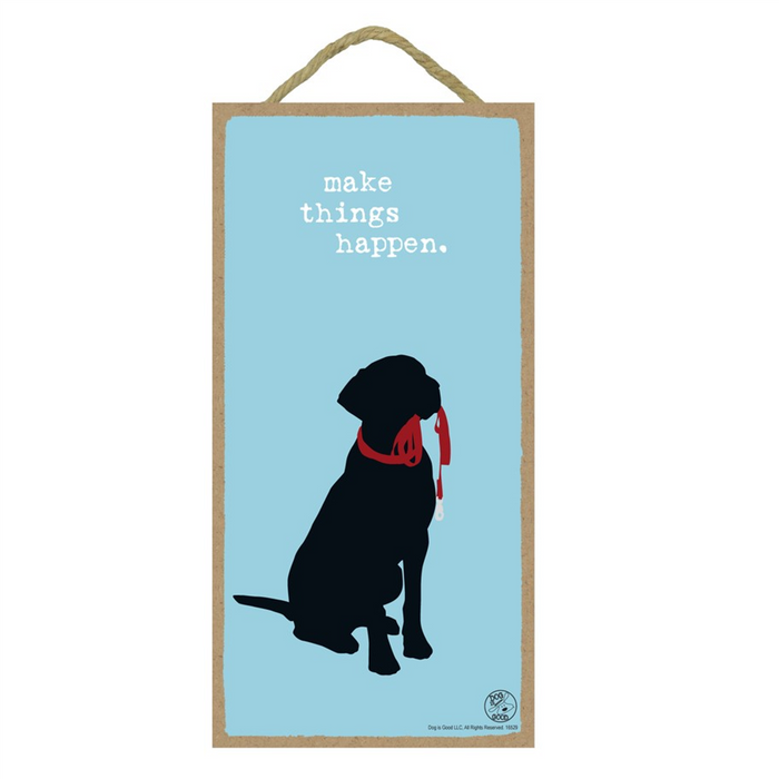 Make Things Happen Wood Plaque