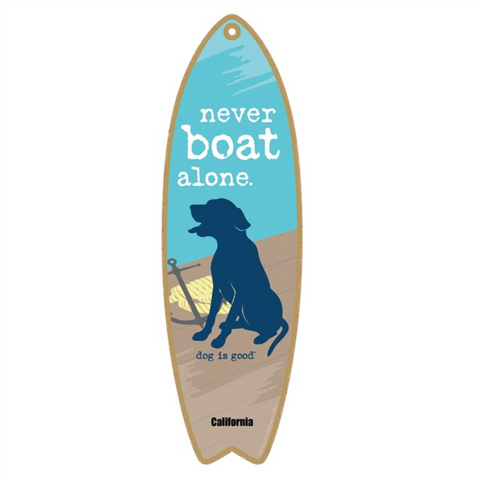 Never Boat Alone Wood Surfboard Plaque