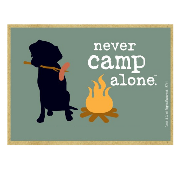 Never Camp Alone Wood Fridge Magnet
