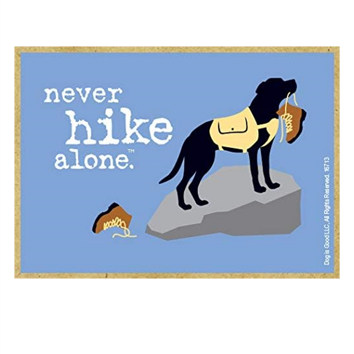 Never Hike Alone Wood Fridge Magnet