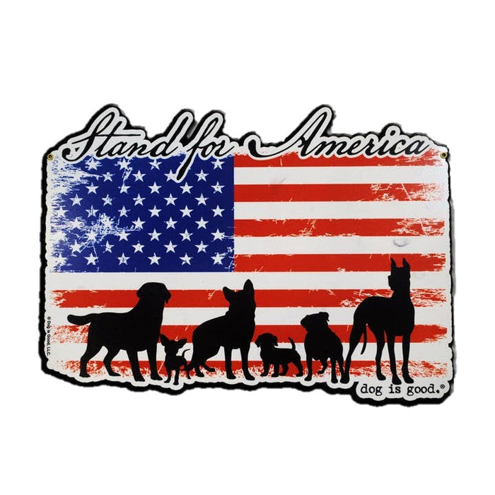 Stand for America 20 Gauge 16" Metal Sign