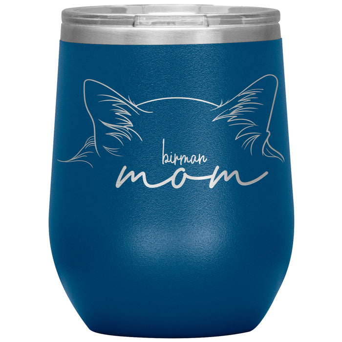 Birman Cat Mom 12oz Wine Insulated Tumbler - 3 Red Rovers