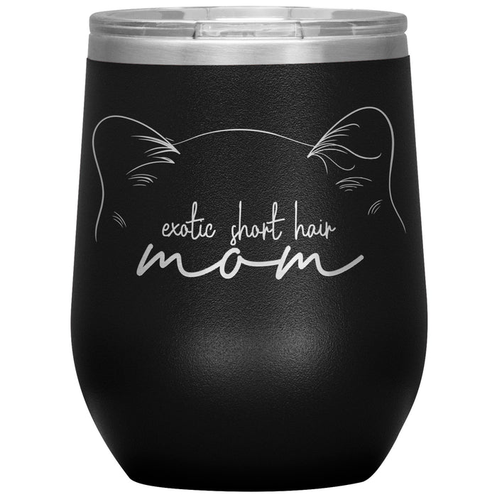 Exotic Short Hair Cat Mom Wine Tumbler - 3 Red Rovers