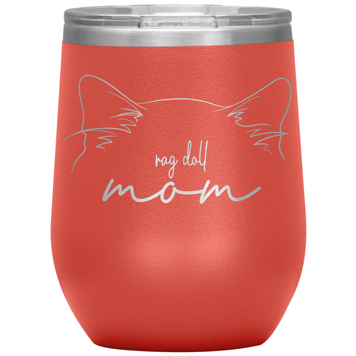 Rag Doll Cat Mom Wine Tumbler - 3 Red Rovers