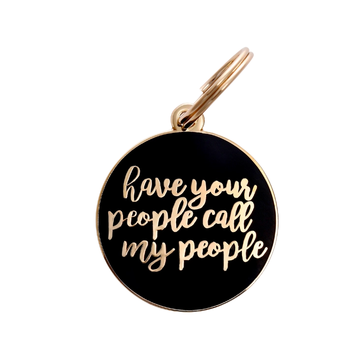 Have Your People Call My People Pet ID Tag - Navy