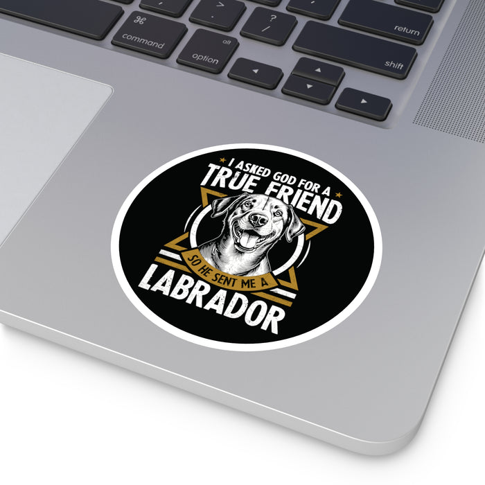 Labrador Retriever Answered Prayer 4" Round Stickers, Indoor\Outdoor