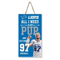 Detroit Lions Aidan Hutchinson All I Need is My Pup and Football Sign