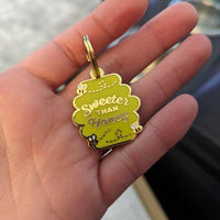 Sweeter than Honey Pet ID Tag