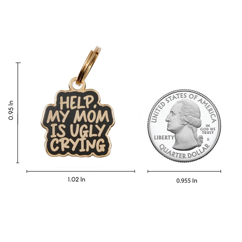 Ugly Crying Pet ID Tag