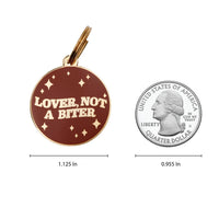 Lover, Not a Biter Pet ID Tag