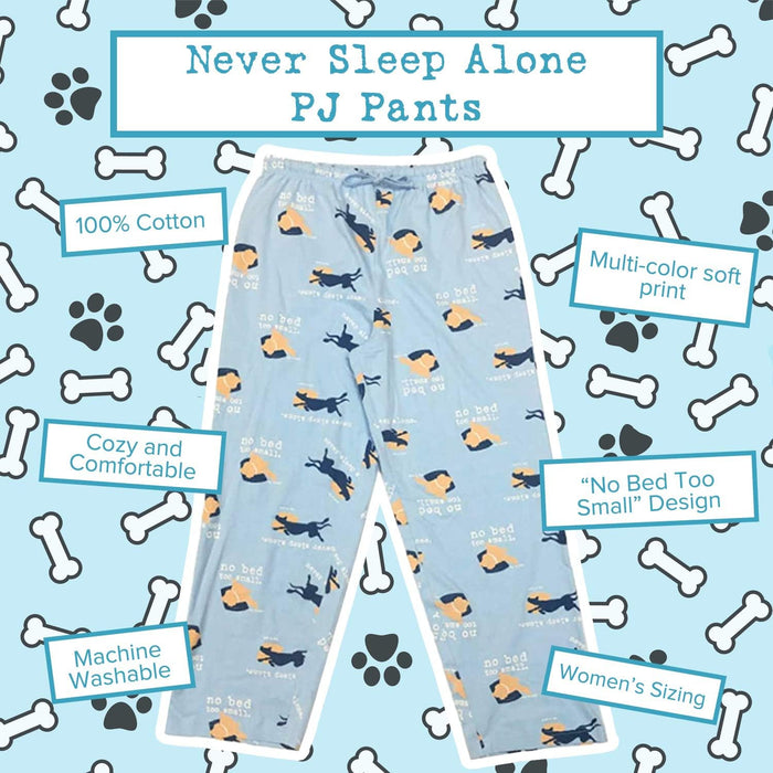 Never Sleep Alone Sleep Pants