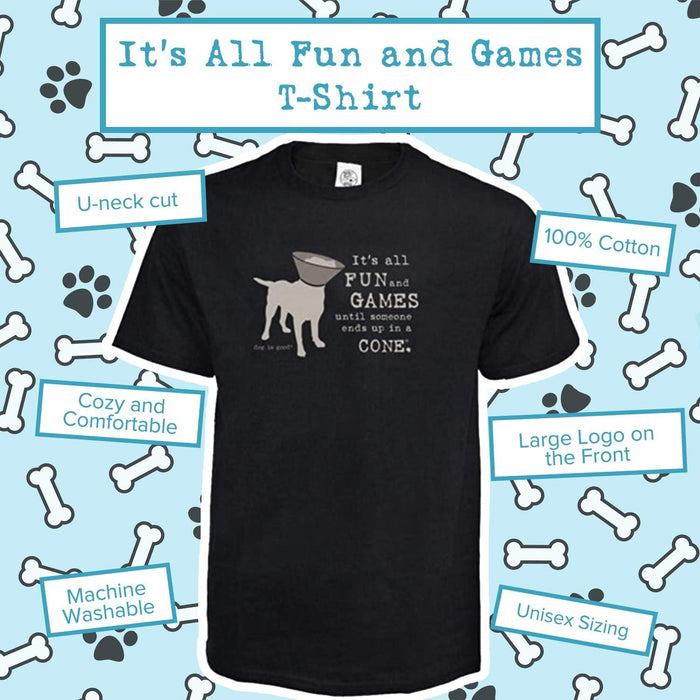 It's All Fun and Games T-Shirt - Black