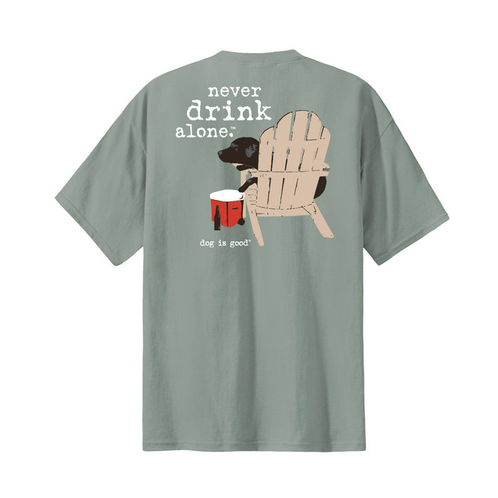 Never Drink Alone T-Shirt - Green