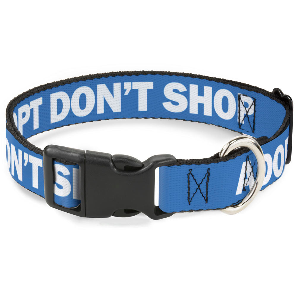 Plastic Clip Collar - Pet Quote ADOPT DON'T SHOP Blue/White