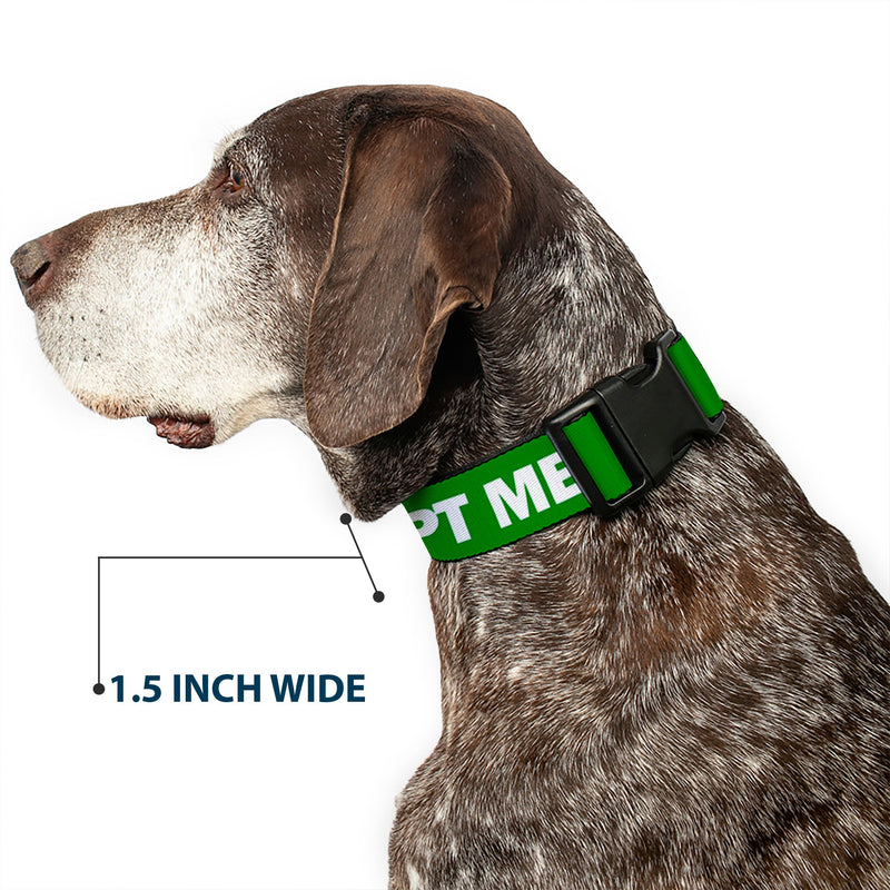 Plastic Clip Collar - Pet Quote ADOPT ME Green/White