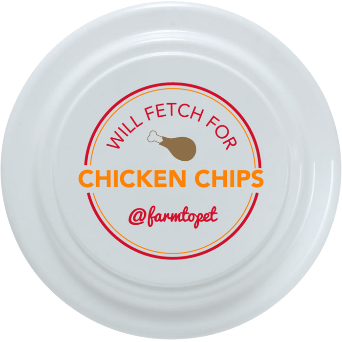 Will Fetch for Chicken Chips Dog Frisbee | Fun Toy for Dogs and Humans