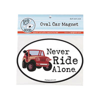 Never Ride Alone Car Magnet