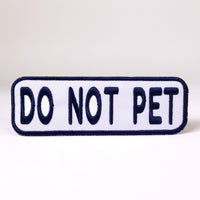 Do Not Pet 2x6 Patch