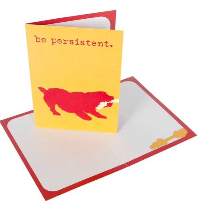 Be Persistent Greeting Card