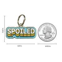 Spoiled Pet ID Tag