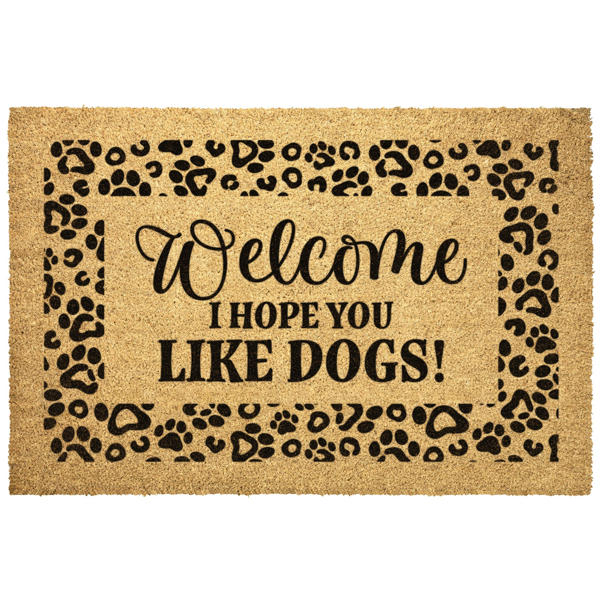 Dogs welcome 2025 doormat