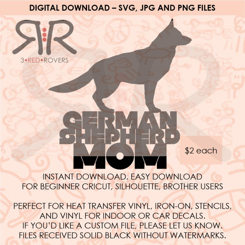 German Shepherd Mom - Digital Download - 3 Red Rovers